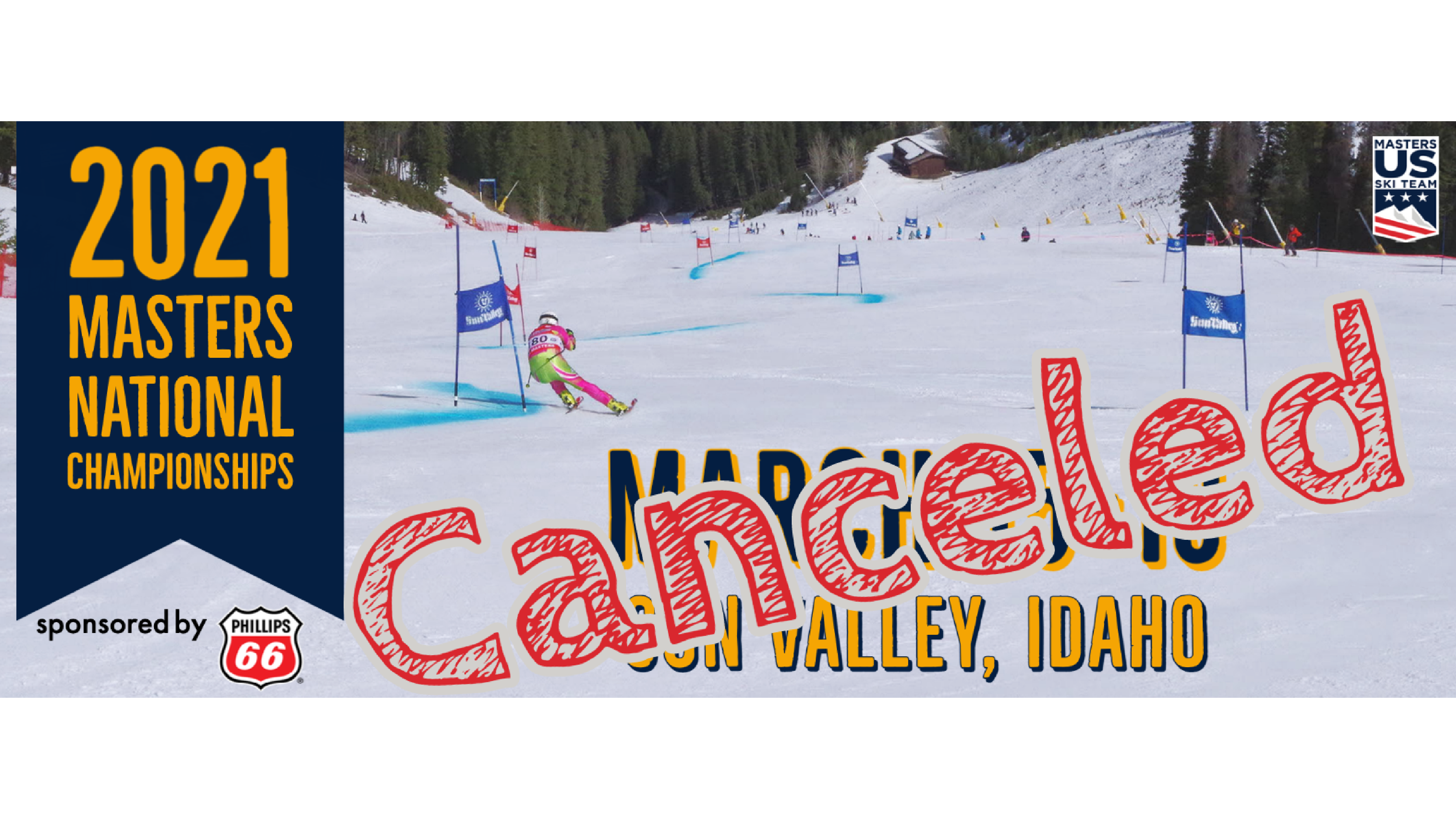 2021 Phillips 66 Masters National Championships Originally Scheduled for Sun Valley have been Canceled